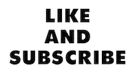 Like and Subscribe